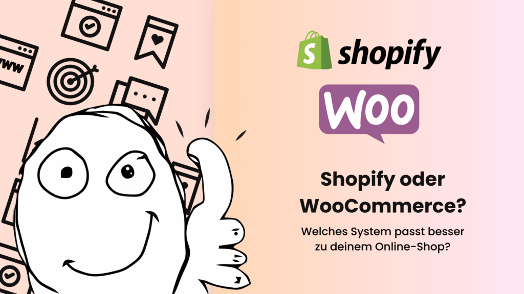 Shopify vs. WooCommerce: Welches System passt besser zu deinem Online-Shop?